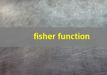 fisher function